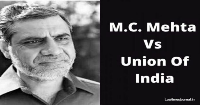 M.C.-Mehta-Vs-Union-Of-India-700x450 (1)