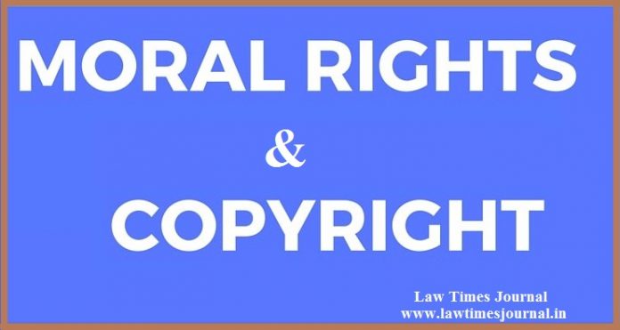 Moral Rights and Copyright Moral Rights