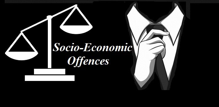 Socio-Economic Offences socio economic offences