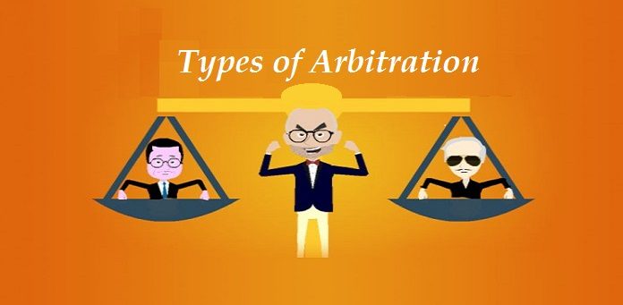 Types of Arbitration type of arbitration