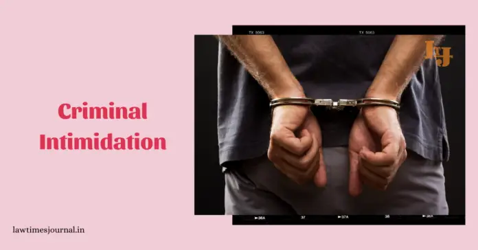 criminal intimidation criminal intimidation