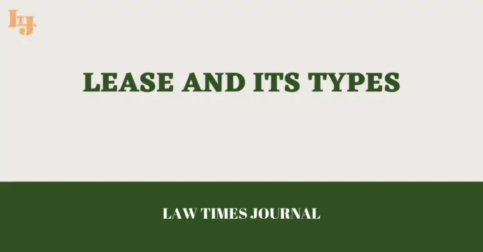 Lease and its types Lease and its types